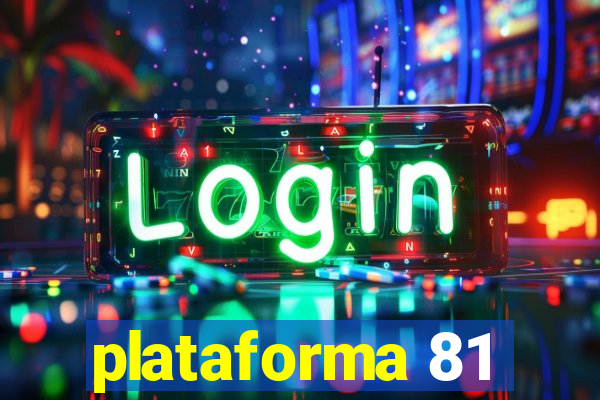 plataforma 81